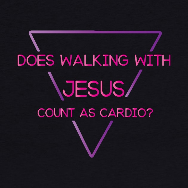 Does Walking with Jesus Count as Cardio? by TheLeopardBear